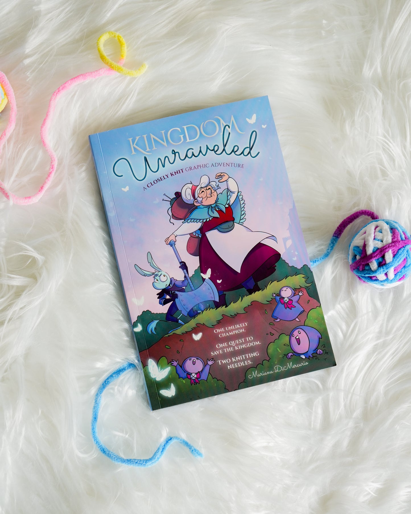 Kingdom Unraveled by Mariana DiMercurio