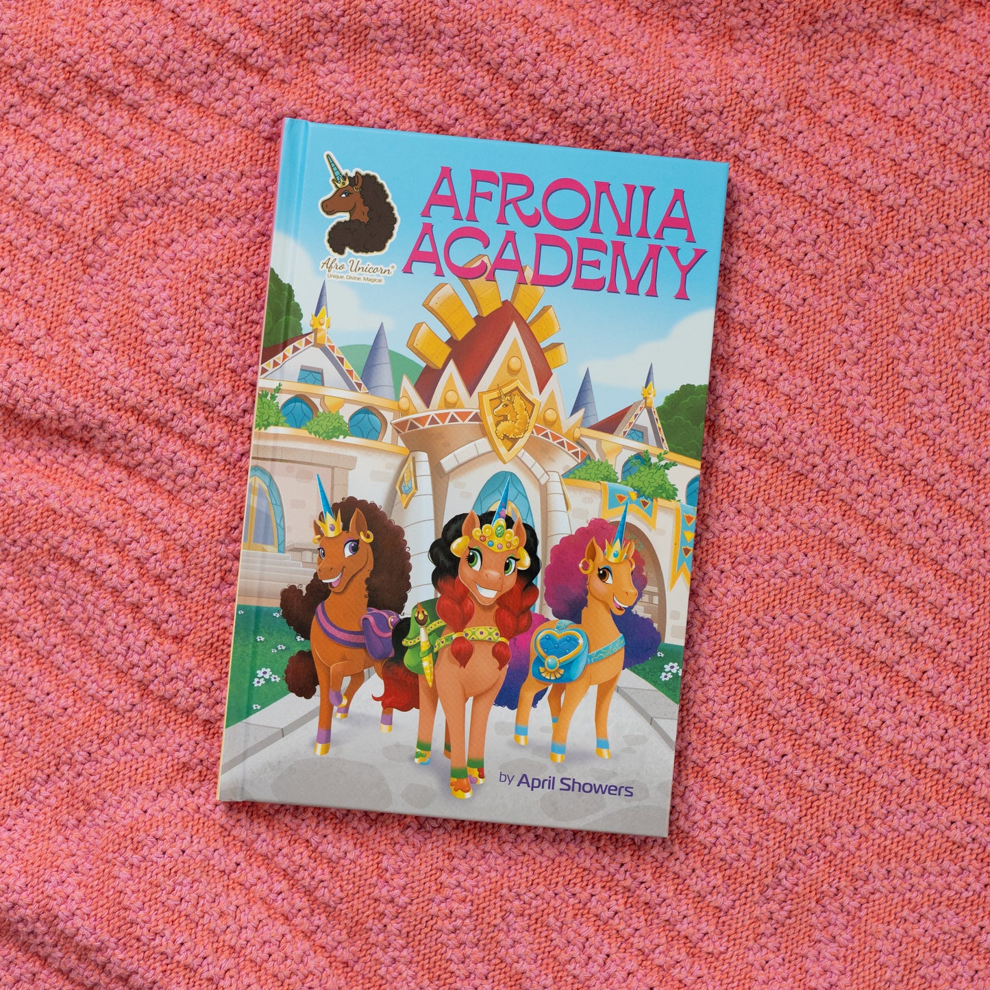 Afro Unicorn: Afronia Academy, Vol. 2 by April Showers, Terrance Crawford,