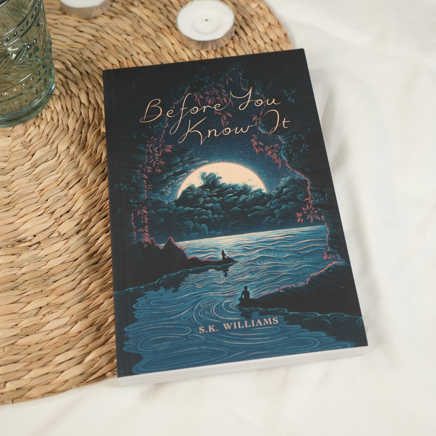 Before You Know It by SK Williams