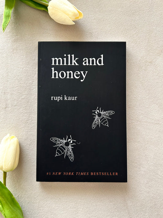 milk and honey by Rupi Kaur