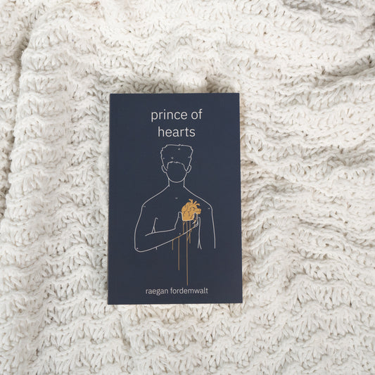 Prince of Hearts by Raegan Fordemwalt