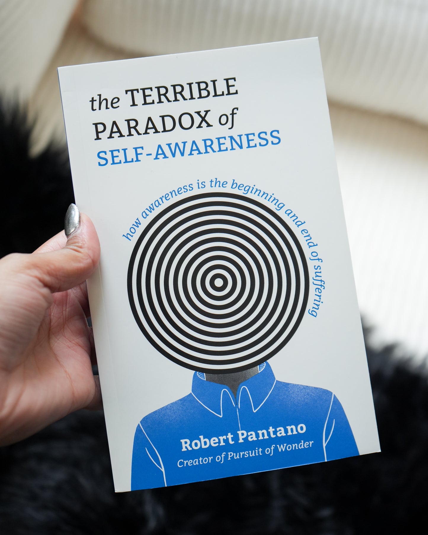 The Terrible Paradox of Self-Awareness by Robert Pantano