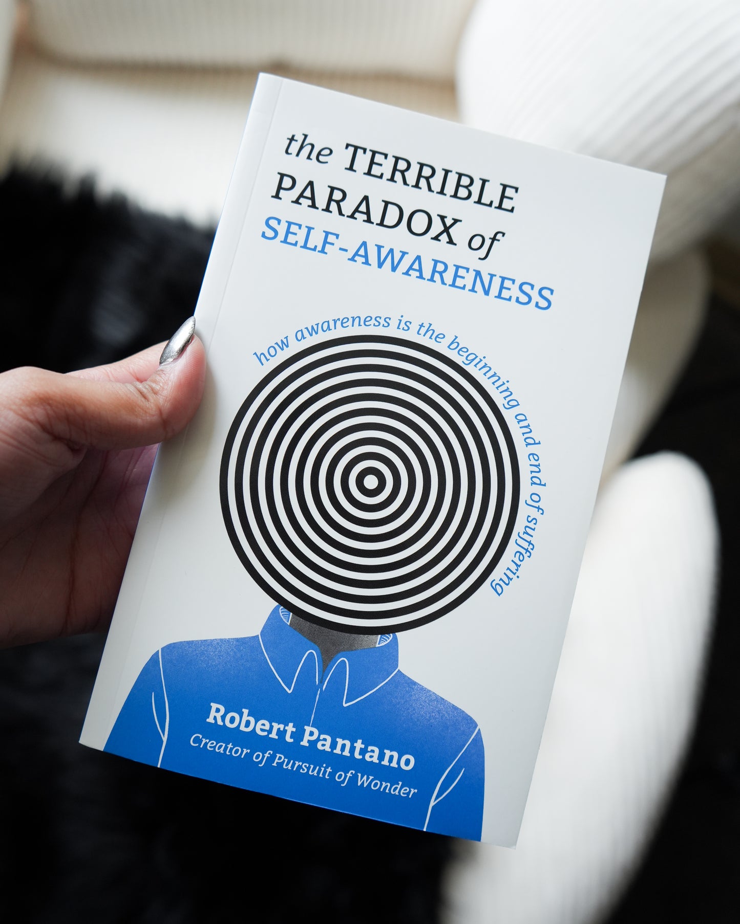 The Terrible Paradox of Self-Awareness by Robert Pantano