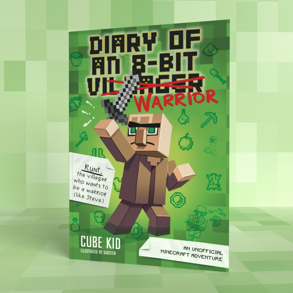 Diary of an 8-Bit Warrior Book 1 by Cube Kid