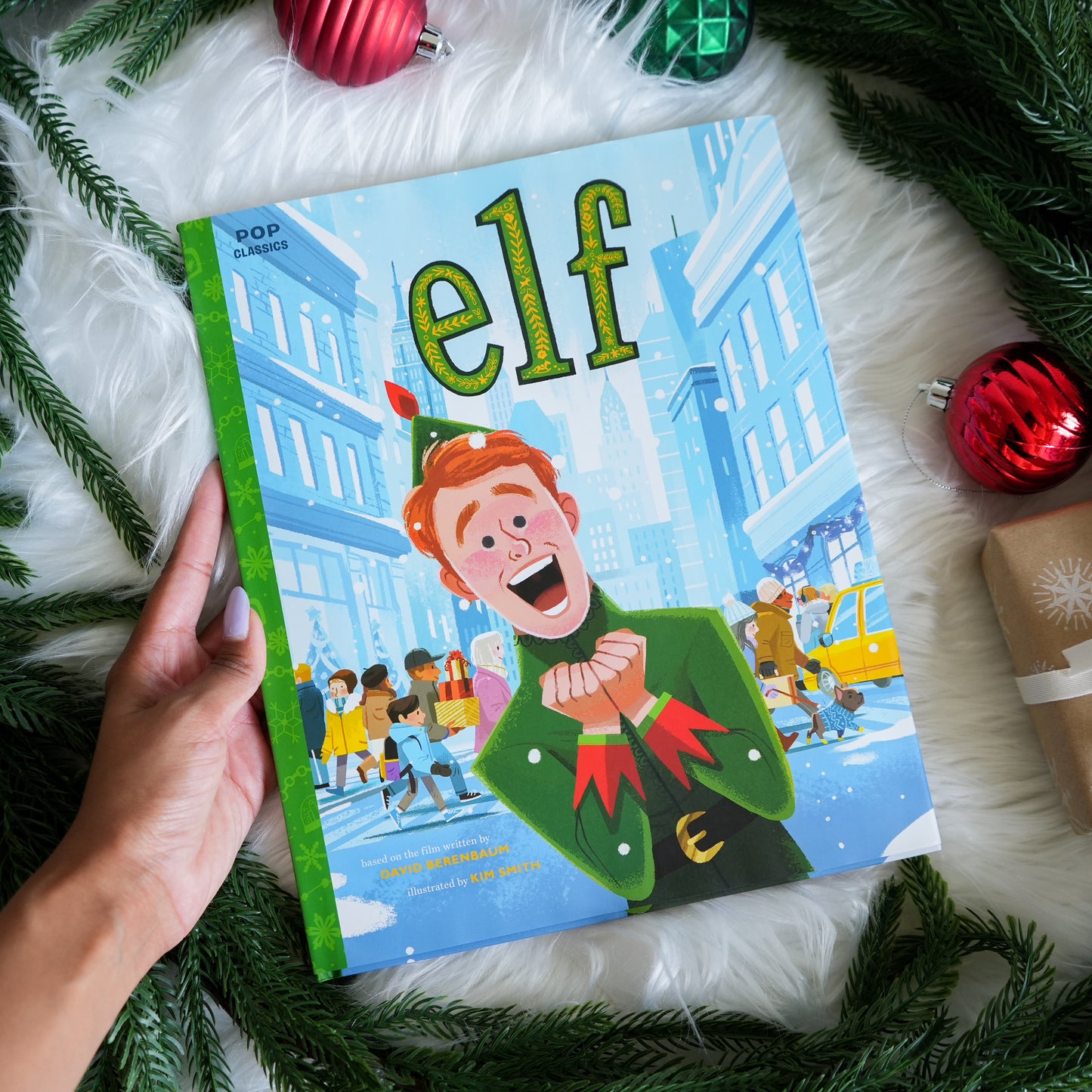 Elf: The Classic Illustrated Storybook (Pop Classics) by Kim Smith