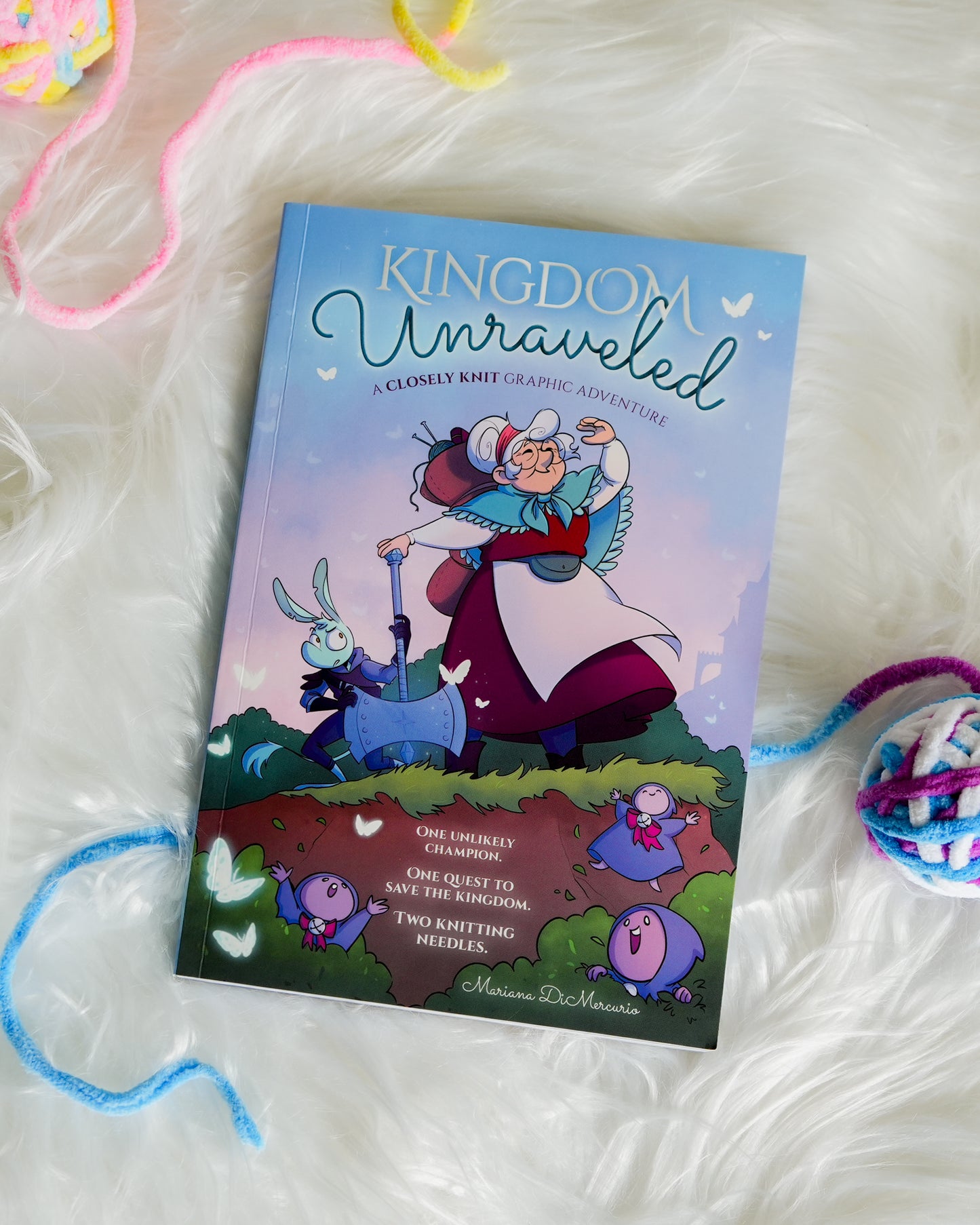 Kingdom Unraveled by Mariana DiMercurio