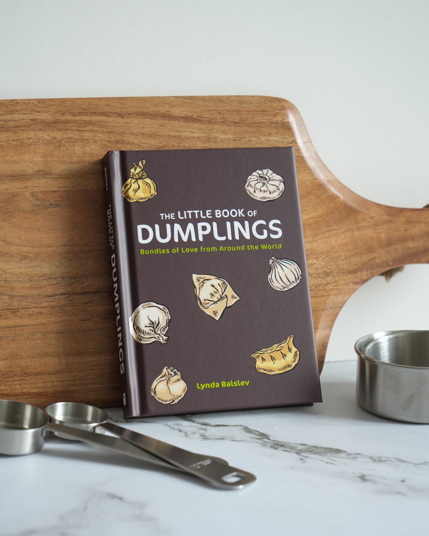 The Little Book of Dumplings by Lynda Balslev