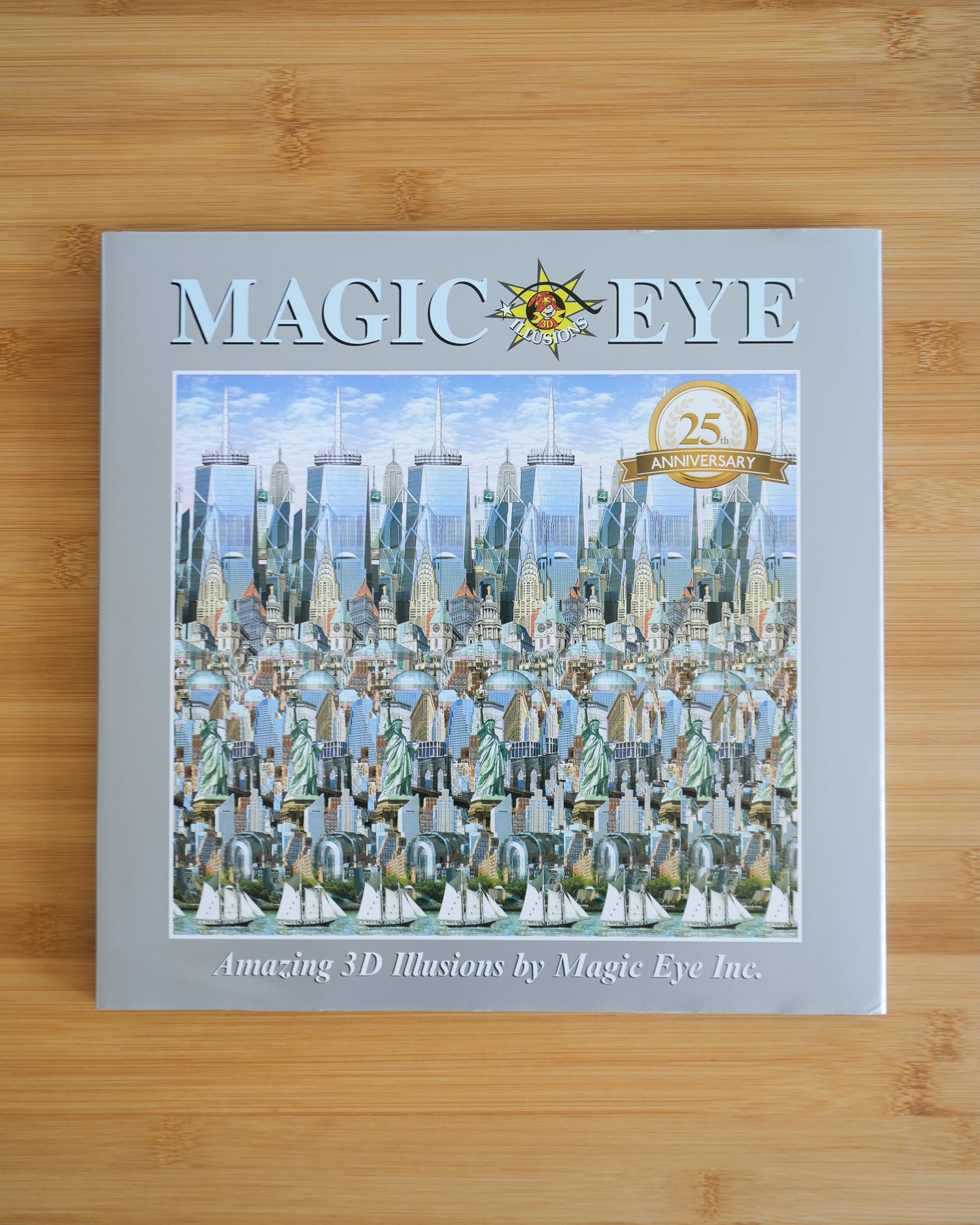 Magic Eye: 25th Anniversary by Cheri Smith