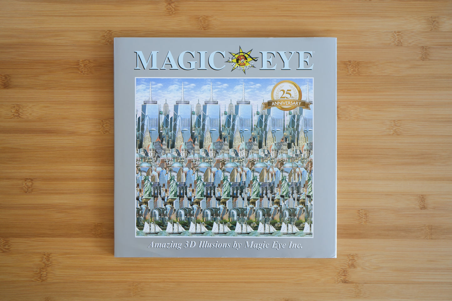 Magic Eye: 25th Anniversary by Cheri Smith