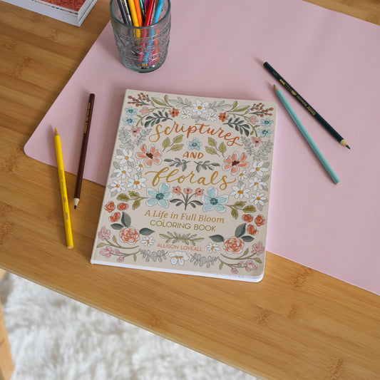 Scriptures and Florals Life in Full Bloom by Allison Loveall