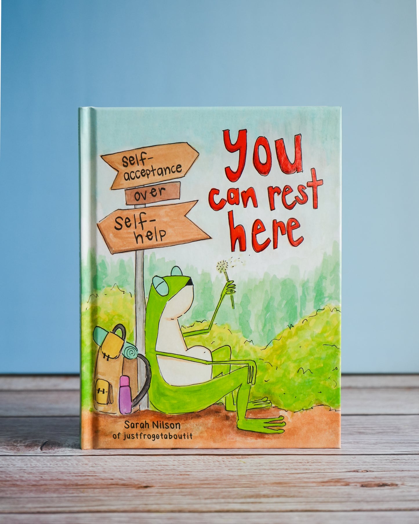 You Can Rest Here by Sarah Nilson